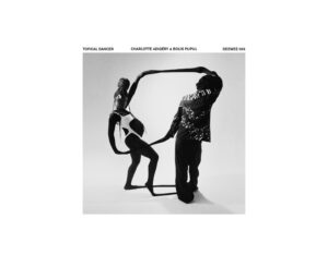 Topical Dancer is propulsive, playful, and political